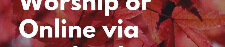 Red leaves with worship service information text.