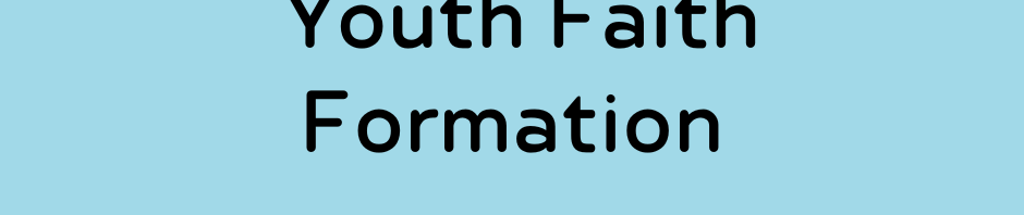 Youth Faith Formation for 4-8th graders on Wednesdays.