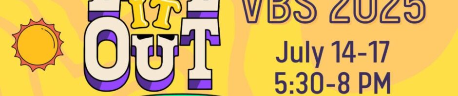 VBS 2025 event poster with dates.
